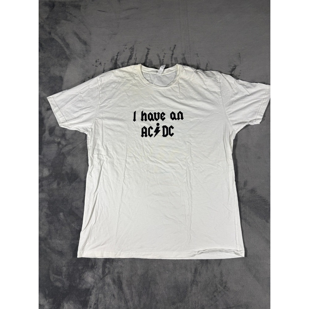 Next Level Apparel Mens I Have An AC/DC Graphic T Shirt XXL White Parody Cotton